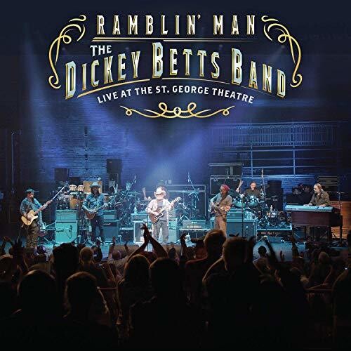 Betts,dickey - Ramblin' Man Live At The St. George Theatre - Vinyl Record