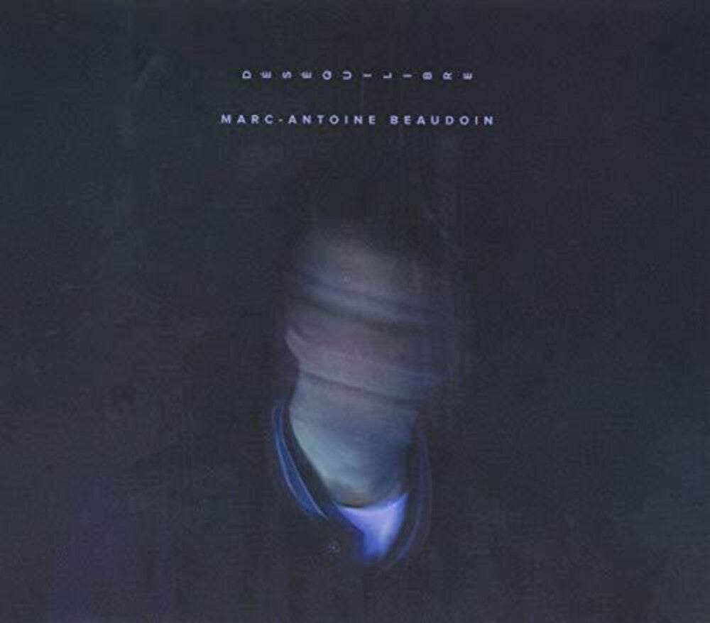 Marc Beaudoin -Antoine - Desequilibre Music CD