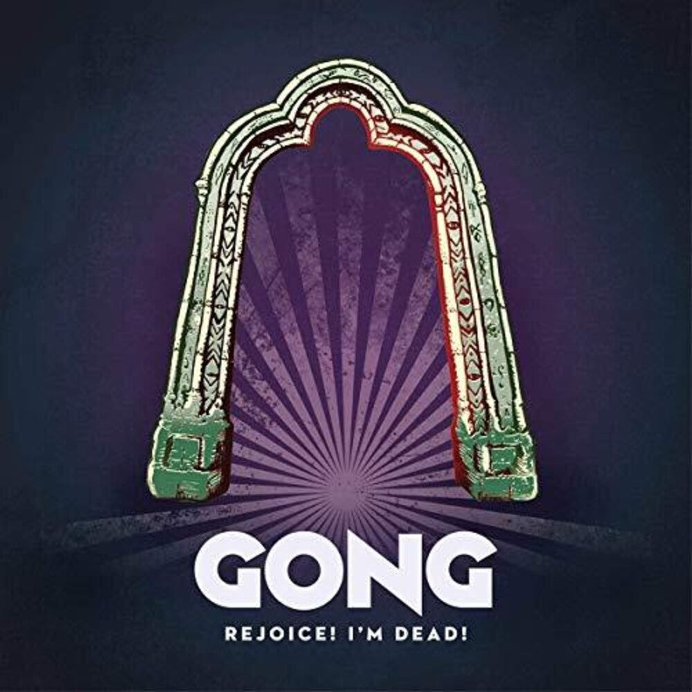 Gong - Rejoice! I'm Dead! [LP] Vinyl Record