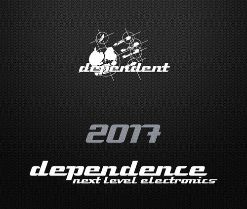 Dependence 2017 / Various - Dependence 2017 / Various Music CD