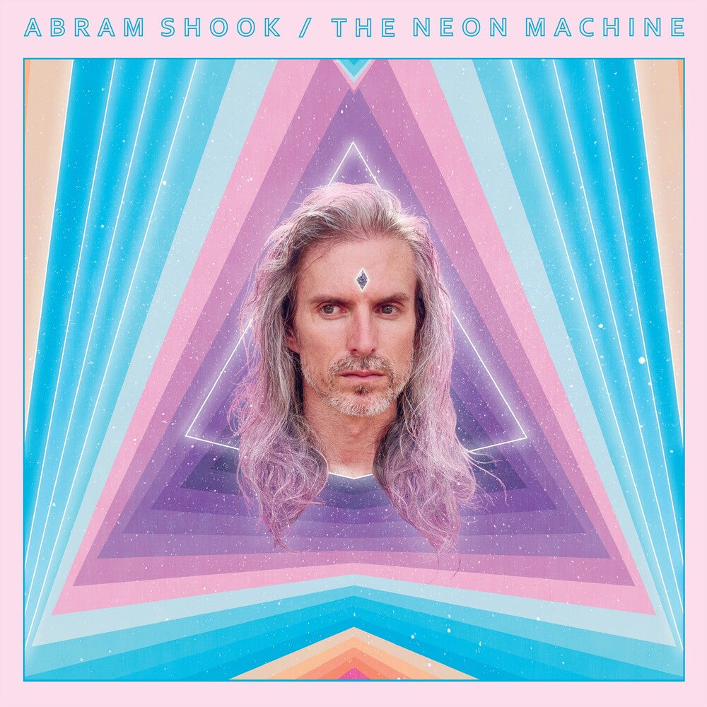 Abram Shook - The Neon Machine [LP] Vinyl Record