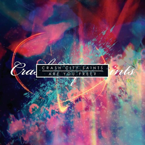 Crash City Saints - Are You Free? - Music CD
