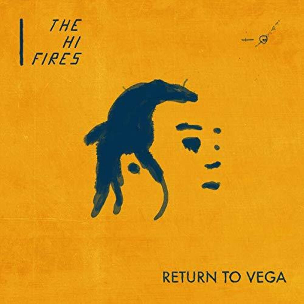Hi-Fires - Return To Vega Music CD