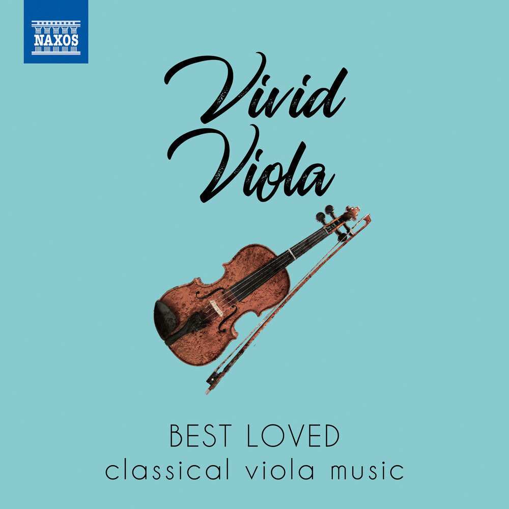 Vivid Viola / Various - Vivid Viola: Best Loved Classical Viola Music [CD]