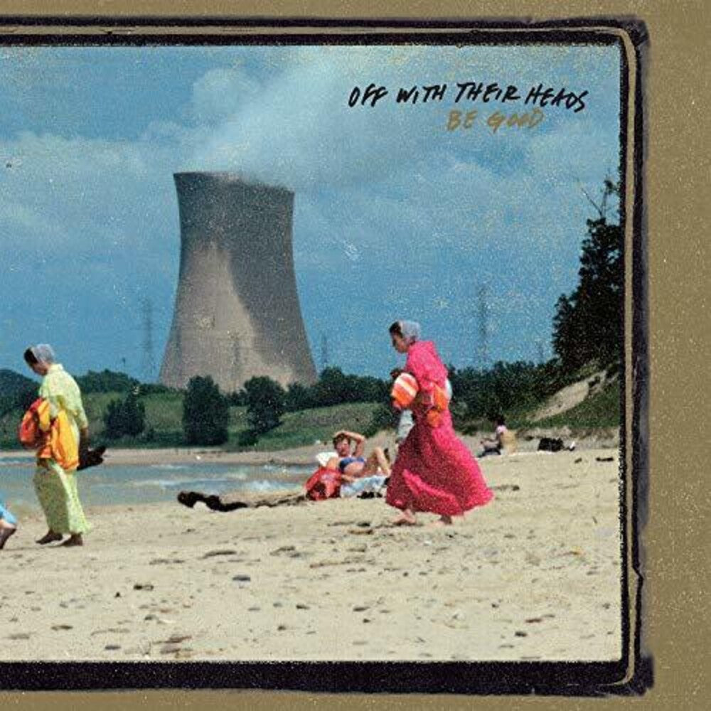 Off With Their Heads - Be Good [CD]