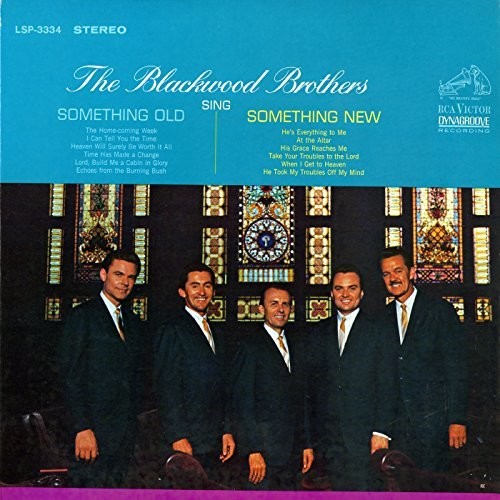 Blackwood Brothers - Sing Something Old, Something New [CD]