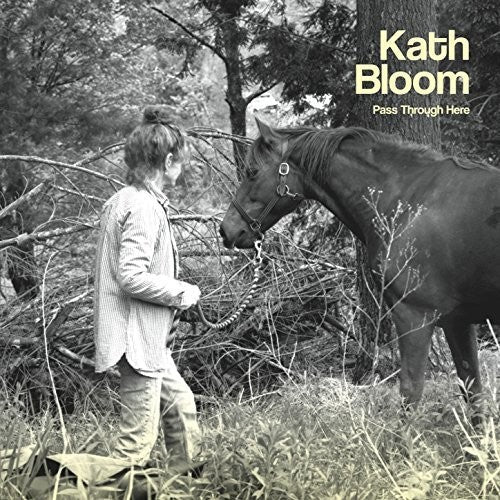 Kath Bloom - Pass Through Here [CD]