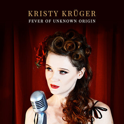 Kruger,kristy - Fever Of Unknown Origin - Music CD