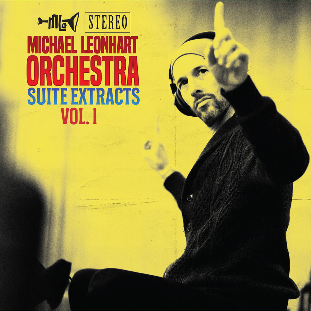 Michael Leonhart Orchestra - Suite Extracts Vol. 1 [CD]