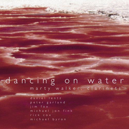 Marty Walker - Dancing on Water Music CD