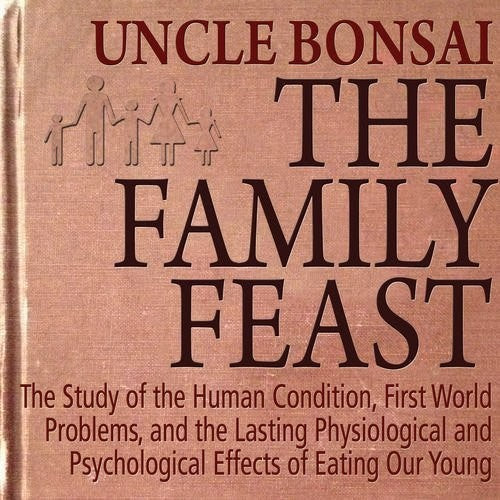 Uncle Bonsai - Family Feast [CD]