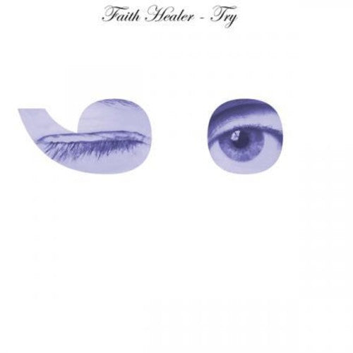 Faith Healer - Try ;-) [LP] Vinyl Record