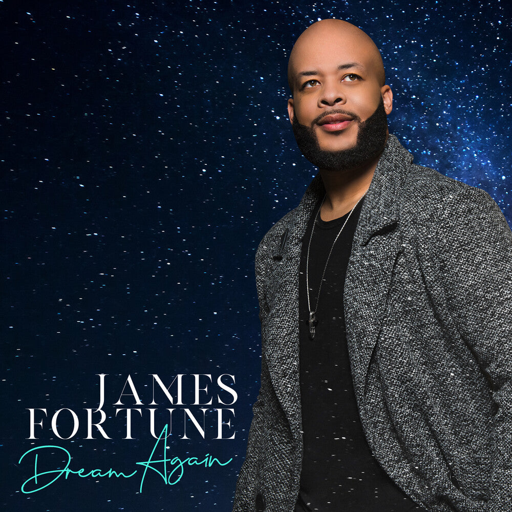 James Fortune - Dream Again Music CD