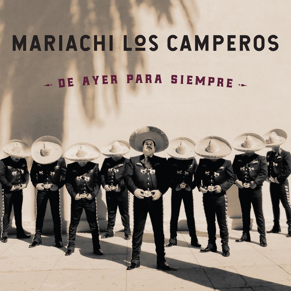 Mariachi Los Camperos - De Ayer Para Siempre [CD]