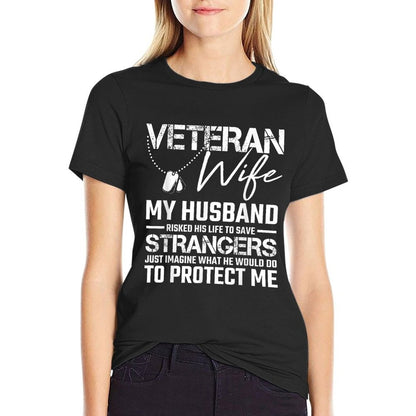 Veteran Wife Army Husband Soldier Saying Cool Military Gift T-Shirt