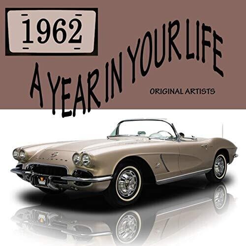 Year In Your Life 1962 / Various - Year In Your Life 1962 / Various - Music CD