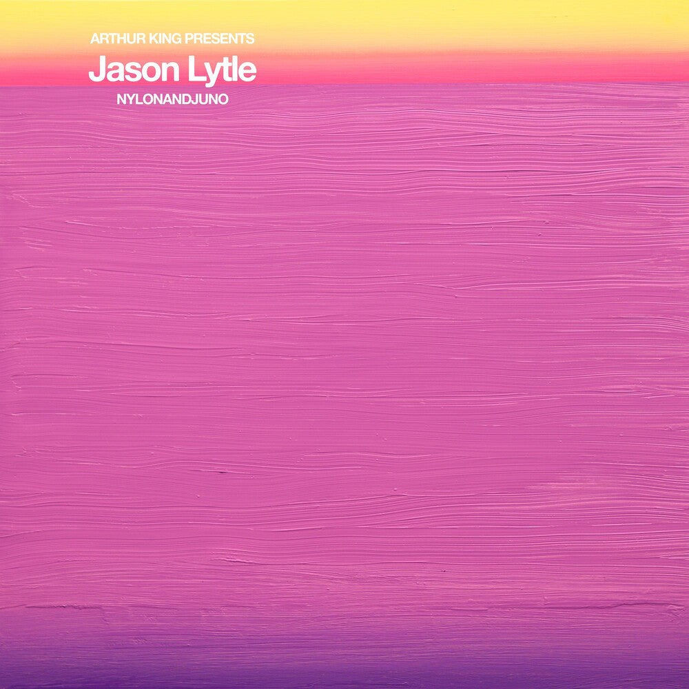 Jason Lytle - Arthur King Presents Jason Lytle: NYLONANDJUNO [LP] Vinyl Record