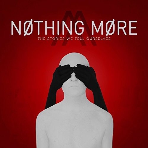 Nothing More - The Stories We Tell Ourselves [CD]