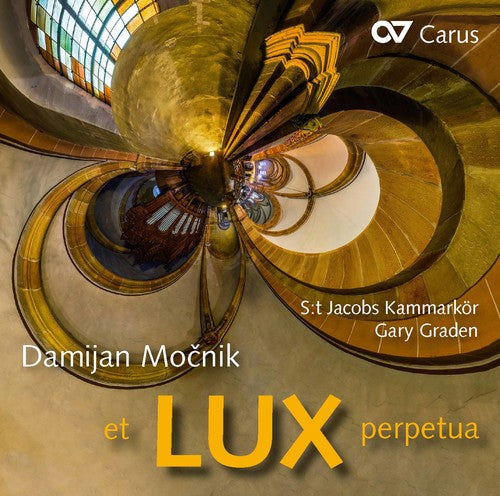 Mocnik / Kammarkor / Graden - Et Lux Perpetua Music CD