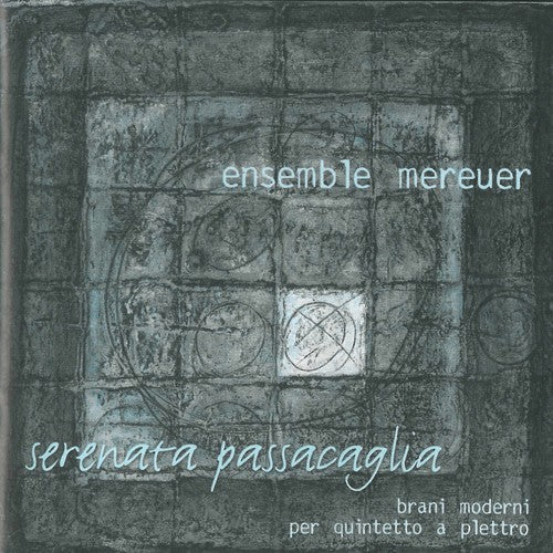 Ensemble Mereuer - Serenata Passacaglia Music CD