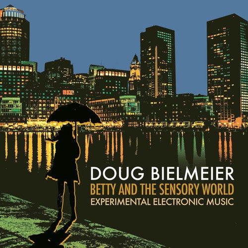 Bielmeier / Bielmeier - Betty & Sensory World [CD]