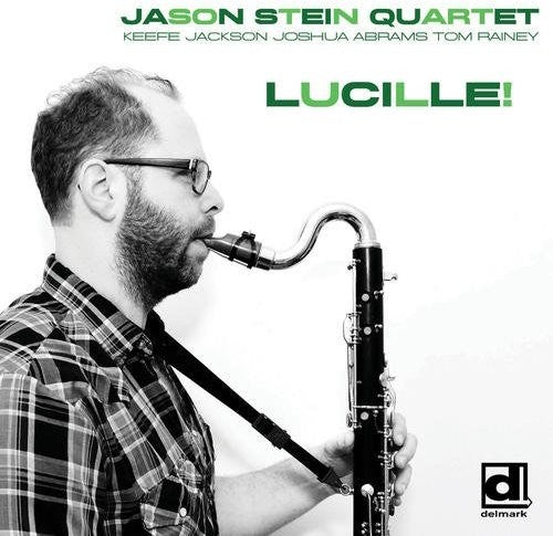 Jason Stein - Lucille [CD]