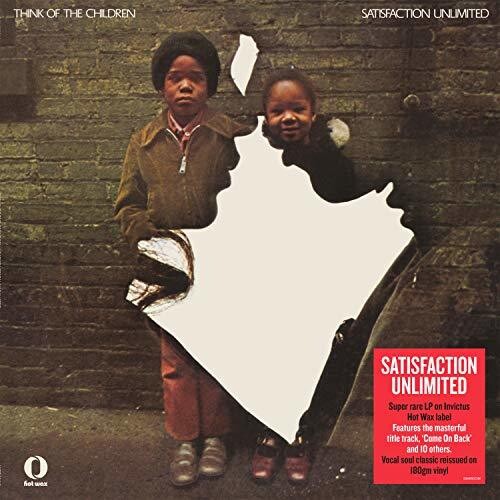 Satisfaction Unlimited - Think Of The Children - Vinyl Record