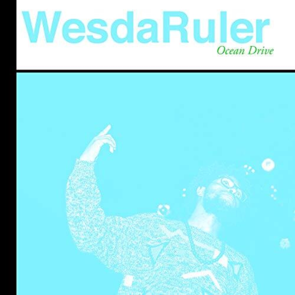 WesdaRuler - Ocean Drive [LP] Vinyl Record
