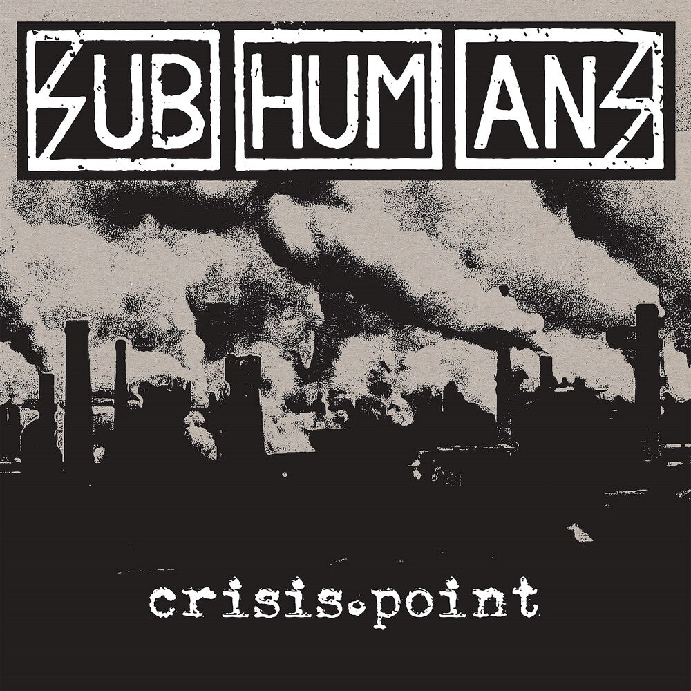 Subhumans - Crisis Point [LP] Vinyl Record