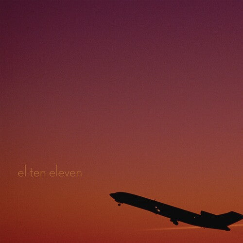 El Ten Eleven - El Ten Eleven (15th Anniversary Edition) - Vinyl Record
