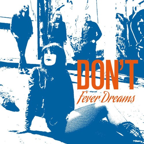 dont - Fever Dreams Music CD