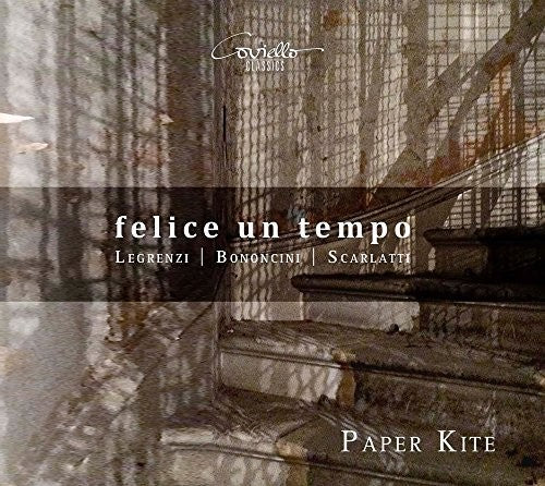 Bononcini / Kite - Felice Un Tempo [CD]