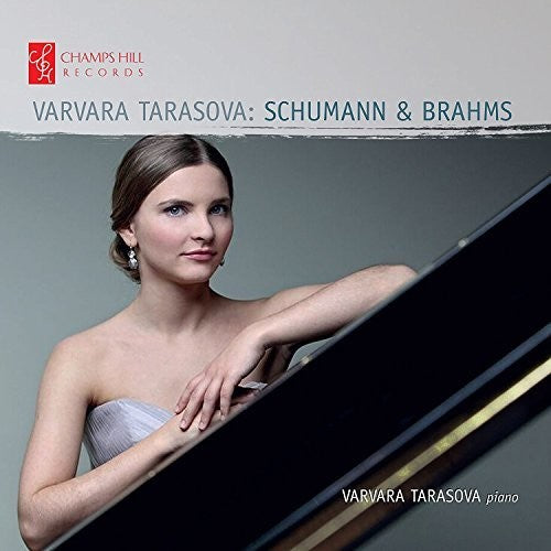 Brahms / Tarasova - Schumann & Brahms [CD]