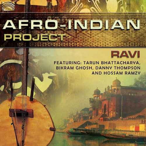 Ravi / Bhattacharya / Ramzy - Afro-Indian Project [CD]