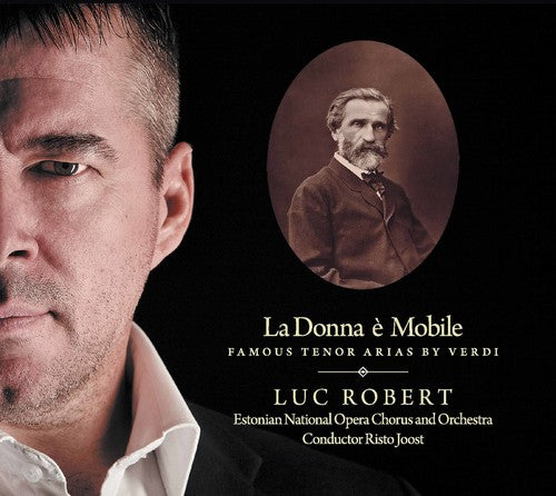 Verdi / Robert / Joost - La Donna E Mobile Music CD