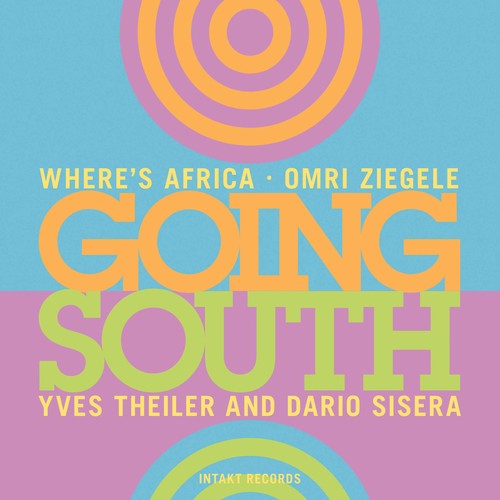 Dyani / Ziegele / Sisera - Going South Music CD