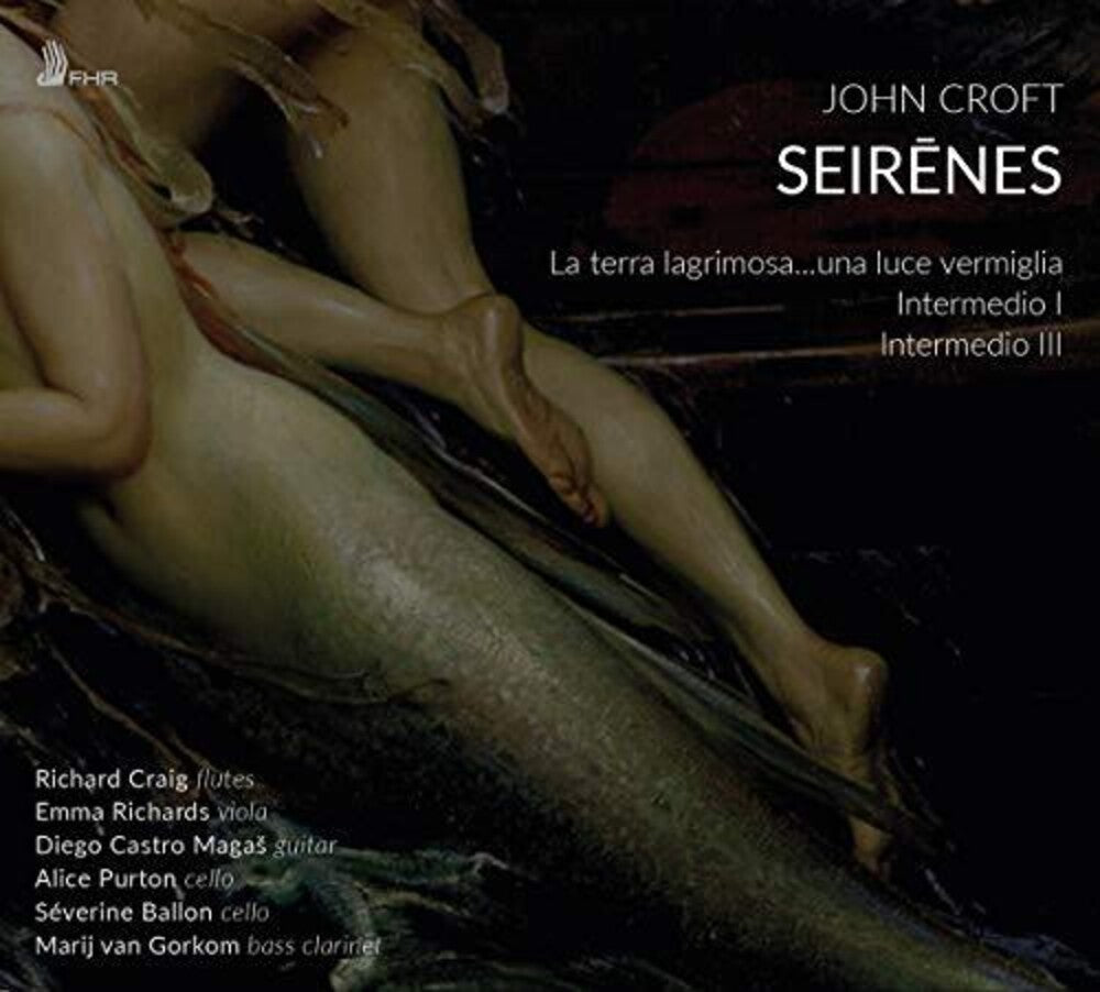 Croft / Craig / Gorkom - Seirenes Music CD