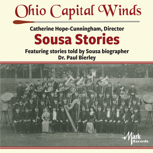 Sousa / Ohio Capital Winds / Bierley - Sousa Stories [CD]