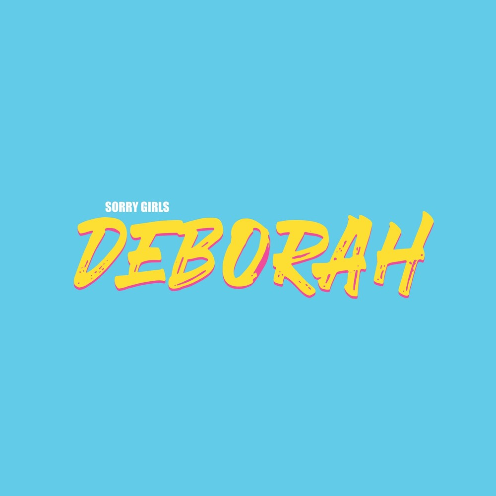 Sorry Girls - Deborah Music CD