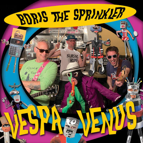 Boris The Sprinkler - Vespa To Venus - Vinyl Record