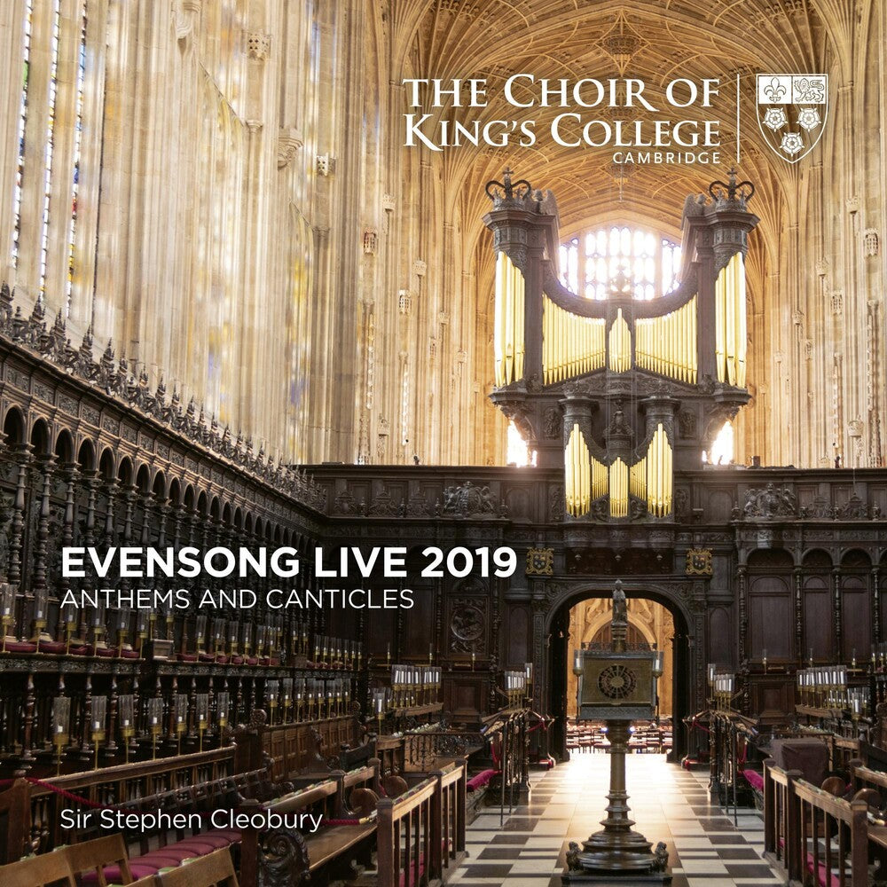 Choir of King's College, Cambridge - Evensong Live 2019 - Anthems And Canticles [CD]