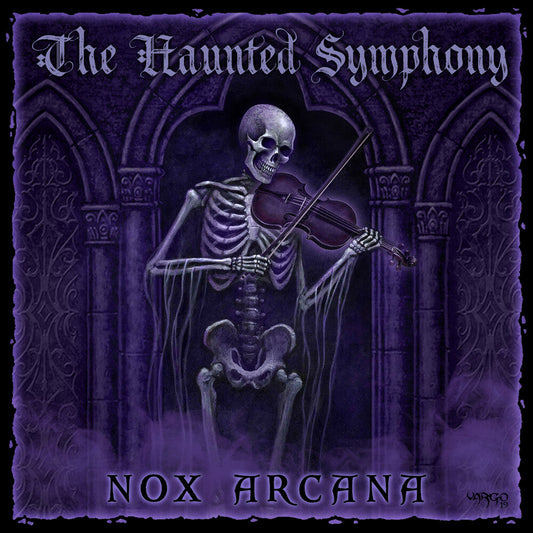 Nox Arcana - The Haunted Symphony [CD]
