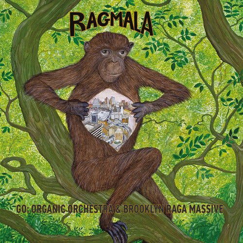 Go Organic Orchestra & Brooklyn Raga Massive - Ragmala: Garland Of Ragas - Vinyl Record