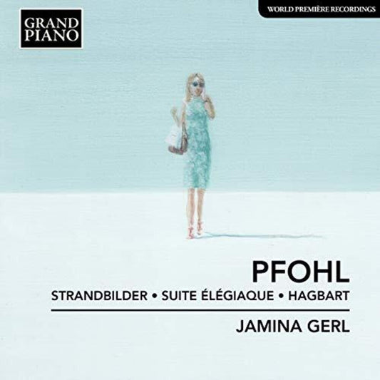 Pfohl / Gerl - Strandbilder / Suite Elegiaque [CD]