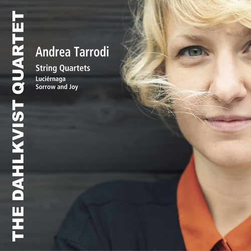 Tarrodi / Dahlkvist Quartet / Dahlkvist - String Quartets Music CD