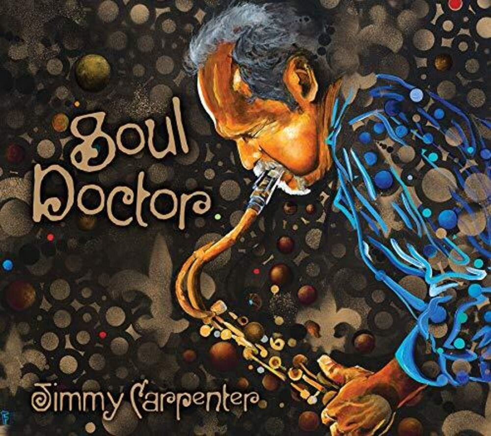 Jimmy Carpenter - Soul Doctor [CD]