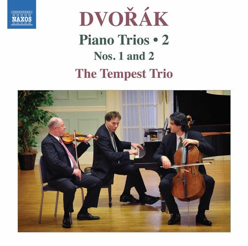 Dvorak / Tempest Trio - Piano Trios 2 / 1 & 2 [CD]