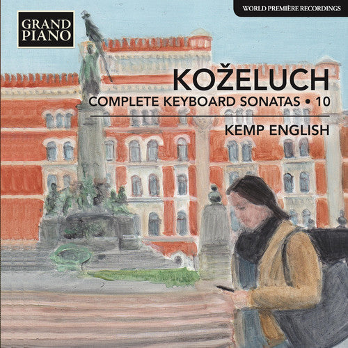Kozeluch - Complete Keyboard Sonatas [CD]
