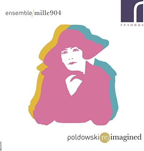 Poldowski / Ensemble 1904 - Poldowski Reimagined Music CD