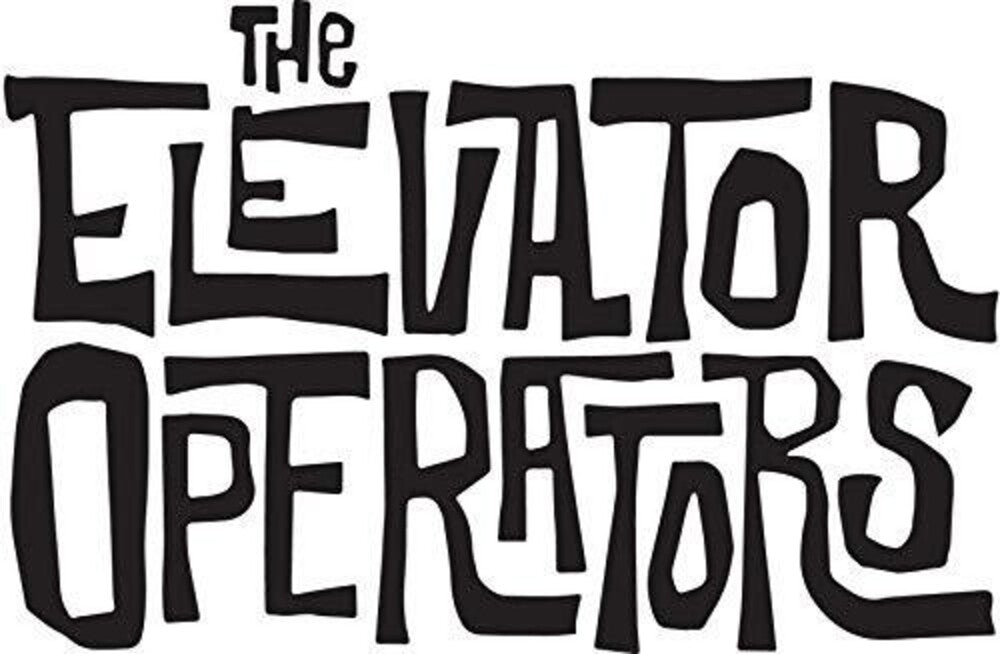 Elevator Operators - Elevator Operators [Download Included]